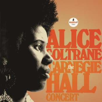 2CD Alice Coltrane: The Carnegie Hall Concert 538949