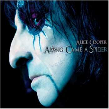 CD Alice Cooper: Along Came A Spider