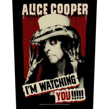 Merch Alice Cooper: Alice Cooper Back Patch: I'm Watching You