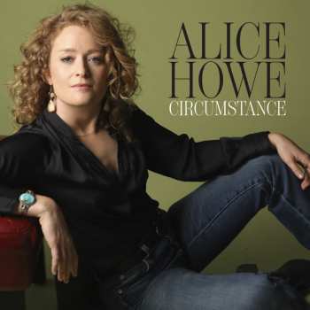 Album Alice Howe: Circumstances