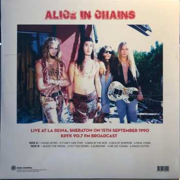 LP Alice In Chains: Live At La Reina, Sheraton 15th September 1990 KPFK 90.7 FM Broadcast LTD 403272