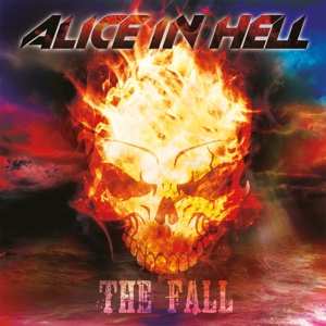 Album Alice In Hell: The Fall