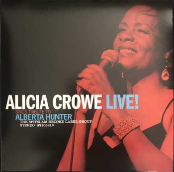 Album Alicia Crowe: Sings Tribute To Alberta Hunter Live!