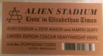 LP Alien Stadium: Livin' In Elizabethan Times LTD | CLR 61502