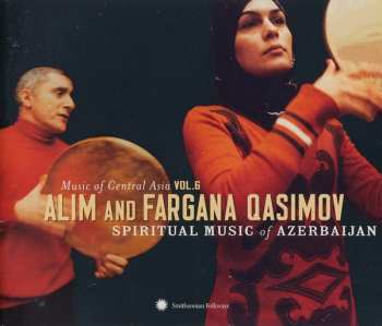 Album Alim Qasimov: Spiritual Music Of Azerbaijan