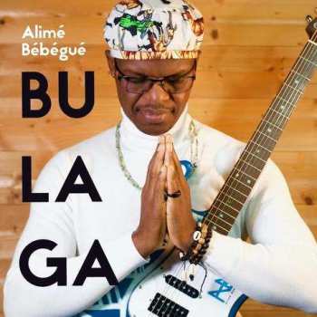 Album Alime Bebegue: Bulaga