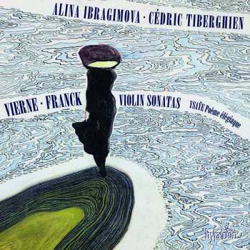 Album Alina Ibragimova: Violin Sonatas, Poème Élégiaque