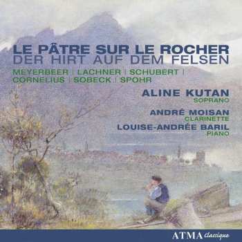 CD Aline Kutan: Le Pâtre Sur Le Rocher 393753