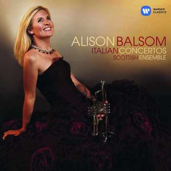 Album Alison Balsom: Italian Concertos