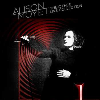 Album Alison Moyet: The Other Live Collection