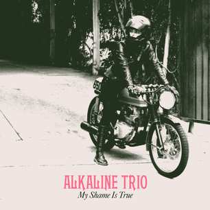CD Alkaline Trio: My Shame Is True DIGI 24557