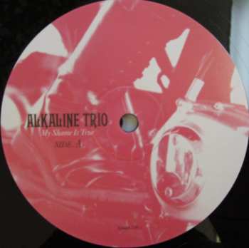 LP/CD Alkaline Trio: My Shame Is True 400707