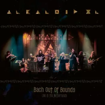 Alkaloid: Bach Out Of Bounds