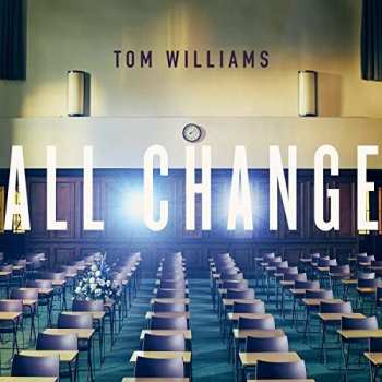 Album Tom Williams: All Change