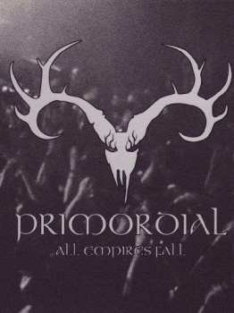 Album Primordial: All Empires Fall