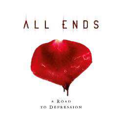 Album All Ends: A Road To Depression