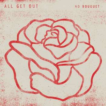 Album All Get Out: No Bouquet