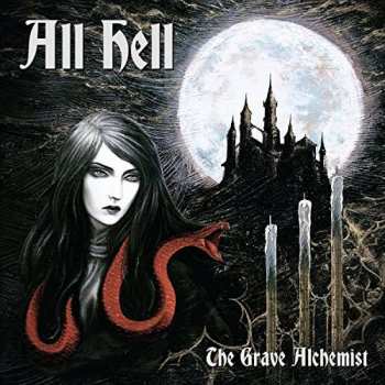 Album All Hell: The Grave Alchemist