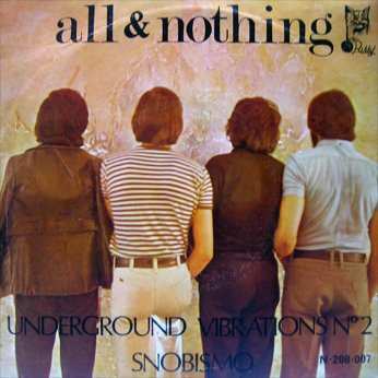All & Nothing: Underground Vibrations Nº 2 / Snobismo