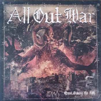 LP All Out War: Crawl Among The Filth LTD | CLR 417789