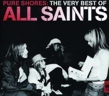 2CD All Saints: Pure Shores: The Very Best Of 538275