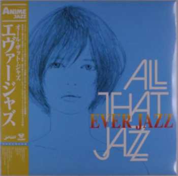 Album All That Jazz: Ever Jazz