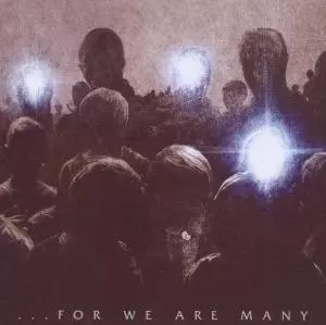 All That Remains: ...For We Are Many