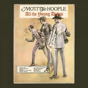 Mott The Hoople: All The Young Dudes