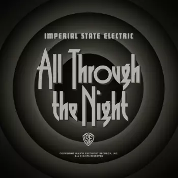 Imperial State Electric: All Through The Night