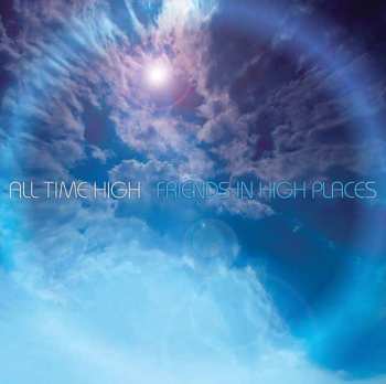 Album All Time High: Friends In High Places