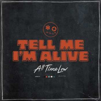 Album All Time Low: Tell Me I'm Alive