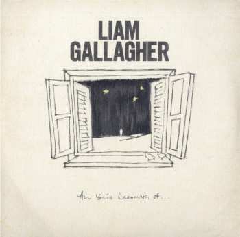 LP Liam Gallagher: All You're Dreaming Of... LTD | CLR 1772