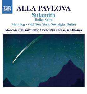 Album Alla Pavlova: Sulamith (Ballet Suite) • Monolog • Old New York Nostalgia (Suite)