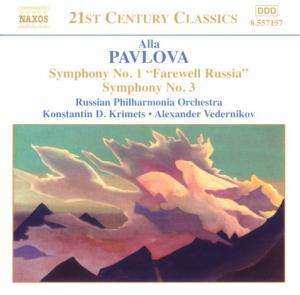 CD Alla Pavlova: Symphony No. 1 "Farewell Russia", Symphony No. 3 467805