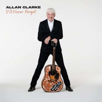 LP Allan Clarke: I'll Never Forget 439152