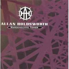 Album Allan Holdsworth: Wardenclyffe Tower