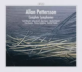 Allan Pettersson: Complete Symphonies