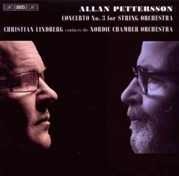 Album Allan Pettersson: Concerto No. 3 For String Orchestra