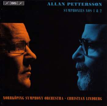 Allan Pettersson: Symphonies Nos 1 & 2