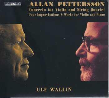Album Allan Pettersson: Violinkonzert Nr.1 Für Violine & Streichquartett