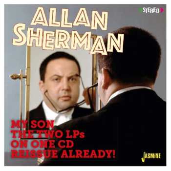 Allan Sherman: My Son The Folk Singer / My Son The Celebrity