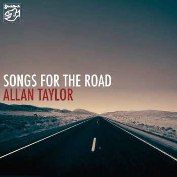 Album Allan Taylor: Songs For The Road