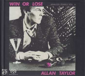 SACD Allan Taylor: Win Or Lose 185497
