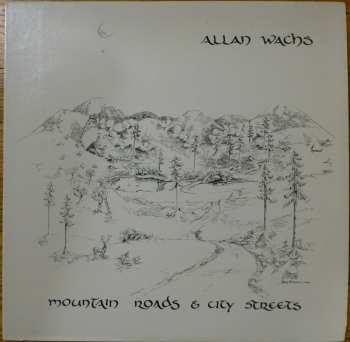 Album Allan Wachs: Mountain Roads & City Streets