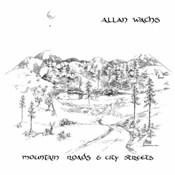 LP Allan Wachs: Mountain Roads & City Streets 425096