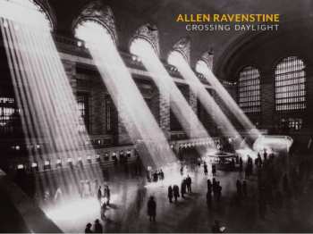 CD Allen Ravenstine: Crossing Daylight 520462