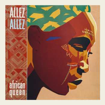 LP Allez Allez: African Queen 478524