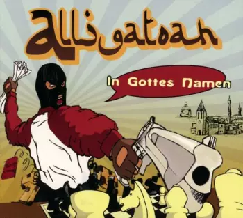 Alligatoah: In Gottes Namen