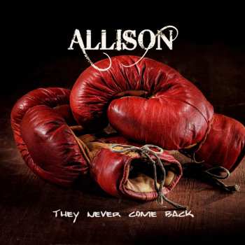 Album Allison: They Never Come Back