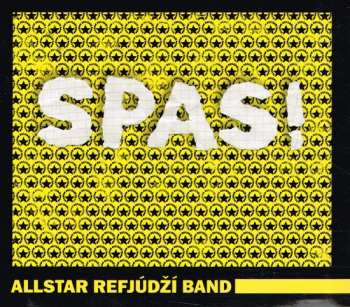 Album Allstar Refjúdží Band: Spas!